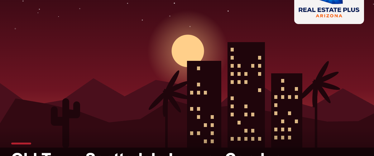 Old Town Scottsdale luxury condo towers at sunset — Real Estate Plus Arizona